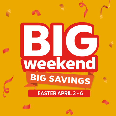 Big Weekend Big Savings